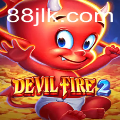 Exploring the Exciting World of DevilFire2