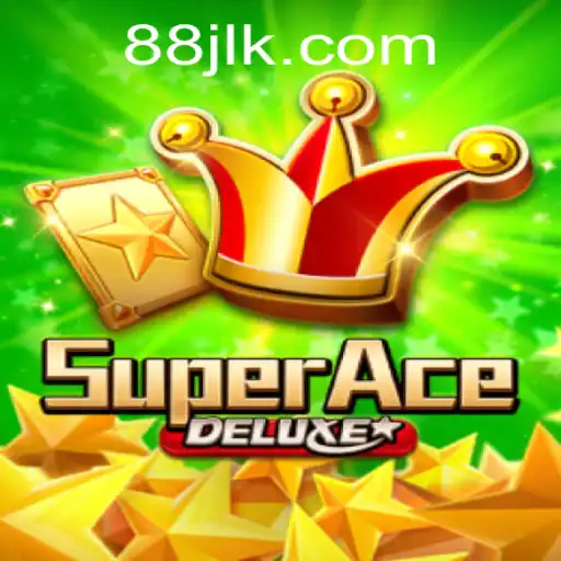 Explore the Exciting World of SuperAceDeluxe with Keyword 88jl